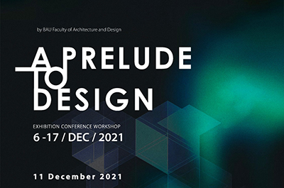 "A Prelude to Design" Event at BAU Future Campus
